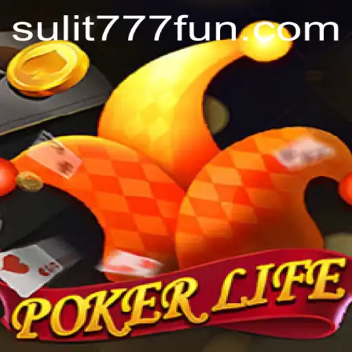 Exploring the Excitement of PokerLife: A Comprehensive Guide to SULIT777
